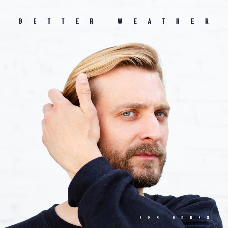 ben hobbs better weather daily play mpe daily play mpe ben hobbs better weather daily play mpe daily play mpe
